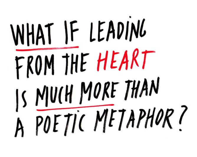 Marie Reig Florensa wondered what if leading from the heart is much more than a poetic metaphor? handwritten text.